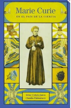 Marie Curie en el país de la ciencia