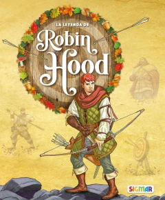 La leyenda de Robin Hood. Leyenda inglesa