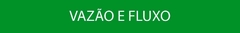 Banner da categoria Vazão - Velocidade do Ar - Fluxo de Ar