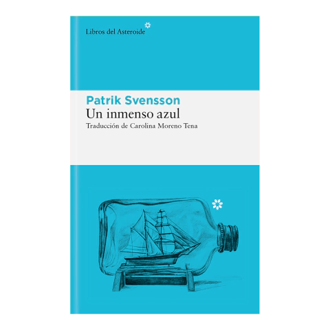 UN INMENSO AZUL de Patrik Svensson