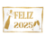 Painel Feliz 2025 Espumante Ano Novo Réveillon 53x35 cm EVA Branco Dourado EVA Vivarte - Inspire sua Festa Loja