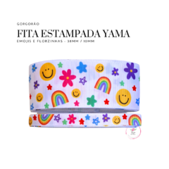 Fita Gorgurão Estampada Yama Emojis e florzinhas