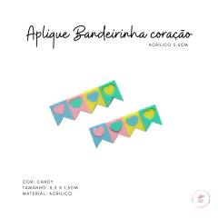 Aplique Bandeirinha Coração Acrílico (2 unidades) - Atelie Rosa di Pano