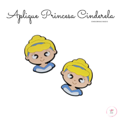 Aplique Princesa Cinderela emborrachado