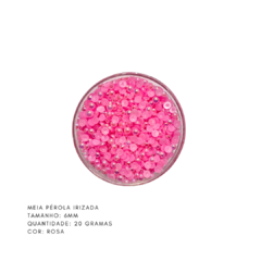 Meia Pérola Irizada 6mm (20 gramas) na internet