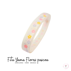 Fita Gorgurão Yama Flores Páscoa 10mm - loja online