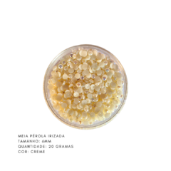 Meia Pérola Irizada 6mm (20 gramas)
