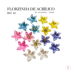 Florzinha de Acrílico 20mm, Ref.42 (30 unidades)