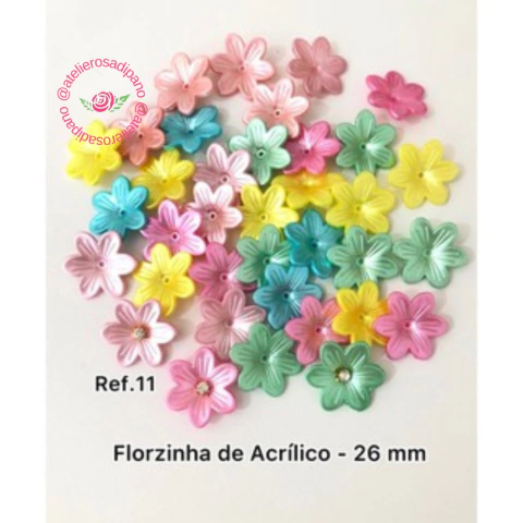 Florzinhas de Acrílico 26 mm ref. 11 - (20 UNIDADES) - CORES SORTIDAS