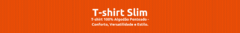 Banner da categoria Tshirt Slim