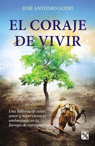 EL CORAJE DE VIVIR