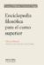 ENCICLOPEDIA FILOSOFICA PARA EL CURSO SUPERIOR