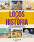 LOCOS POR LA HISTORIA - comprar online