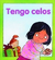 COL.MIS EMOCIONES -TENGO CELOS-