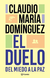 EL DUELO -DEL MIEDO A LA PAZ-