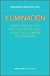 ILUMINACION -NARRACIONES DE CINE-