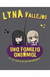 LYNA -UNA FAMILIA ANORMAL Y EL CRUCE DE LOS