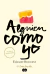 ALGUIEN COMO YO -MI ELECCION III- - comprar online