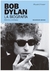 BOB DYLAN -LA BIOGRAFIA-