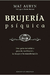BRUJERIA PSIQUICA
