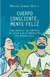 CUERPO CONSCIENTE MENTE FELIZ