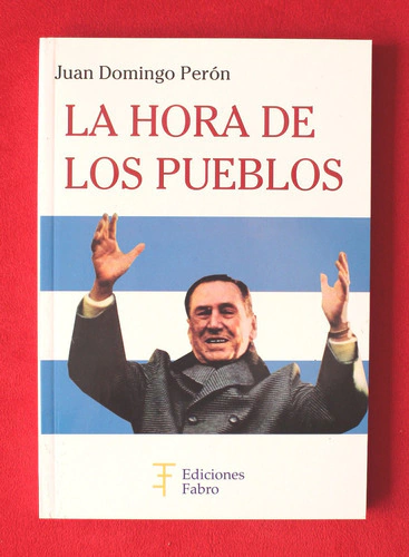 LA HORA DE LOS PUEBLOS