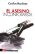 EL ASESINO INCORFORMISTA