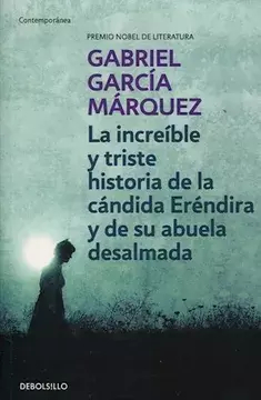 LA INCREIBLE Y TRISTE HISTORIA DE LA CANDIDA