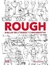 ROUGH