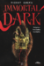INMORTAL DARK
