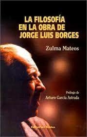 LA FILOSOFIA EN LA OBRA DE JORGE LUIS BORGES