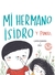 MI HERMANO ISIDRO Y PUNTO