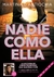 NADIE COMO ELLA