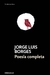 POESIA COMPLETA -BORGES- DEBOLSILLO