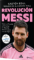 REVOLUCION MESSI