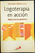 LOGOTERAPIA EN ACCION