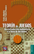 TEORIA DE JUEGOS -MATEMATICA Y DECISIONES-