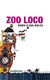 ZOO LOCO (VINTAGE)