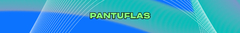 Banner de la categoría PANTUFLAS