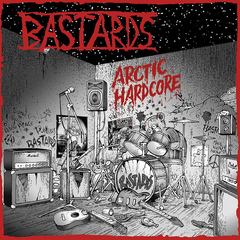 BASTARDS - ARTIC HARDCORE (CD box triplo)