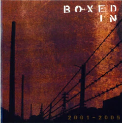 BOXED IN - 2001-2005