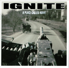IGNITE - A PLACE CALLED HOME