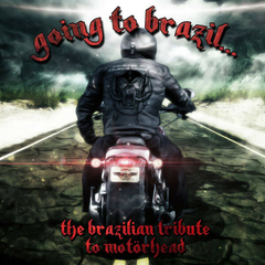 GOING TO BRAZIL - THE BRAZILIAN TRIBUTE TO MOTÖRHEAD (duplo)