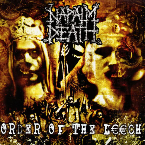 NAPALM DEATH - ORDER OF THE LEECH