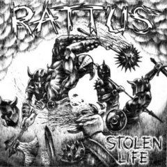 RATTUS - STOLEN LIFE