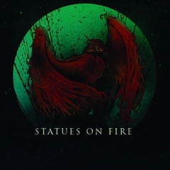 STATUES ON FIRE - PHOENIX (DIGIPACK)
