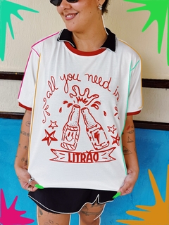 T-shirt All You Need Is Litrão - comprar online