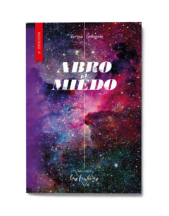 Abro el miedo, de Teresa Orbegoso