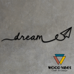 Painel Frase Dream na internet