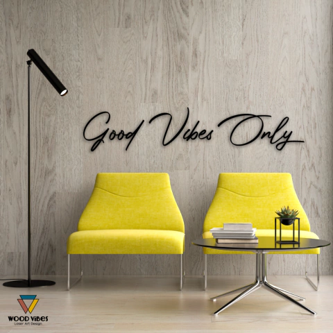 Frase "Good Vibes Only"